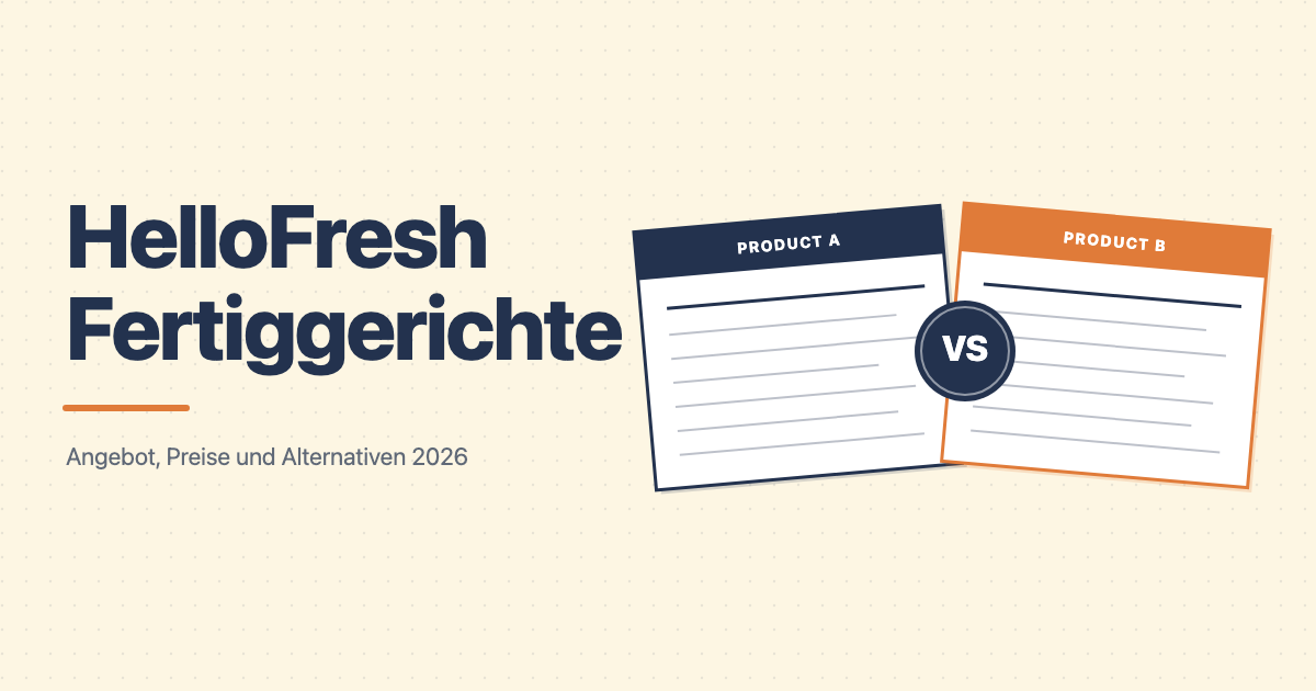 Illustration HelloFresh Fertiggerichte Ratgeber 2026: HelloFresh Kochbox im Vergleich zu Factor Fertiggericht